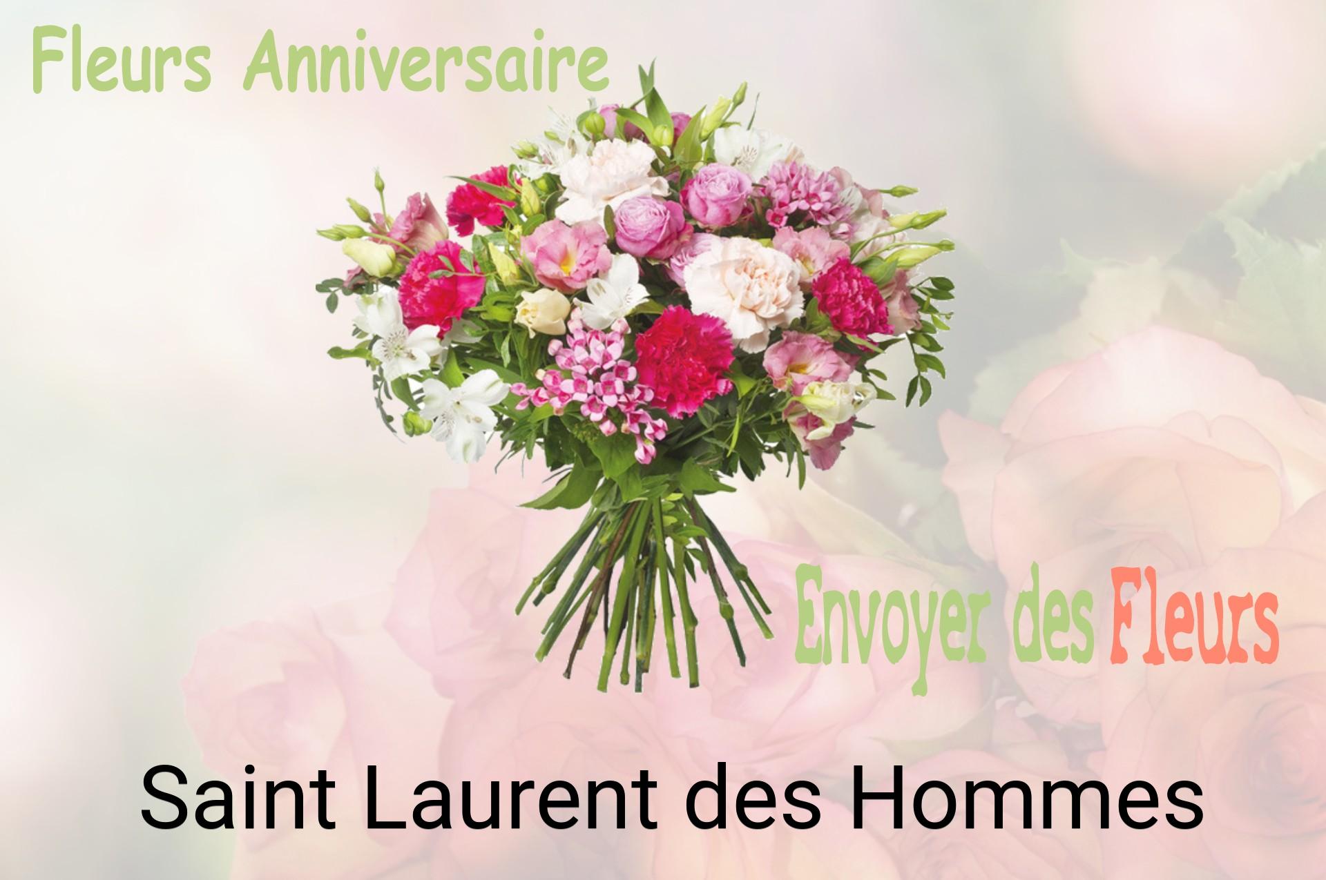 Bouquet de fleurs d’anniversaire livré à Saint-Laurent-des-Hommes